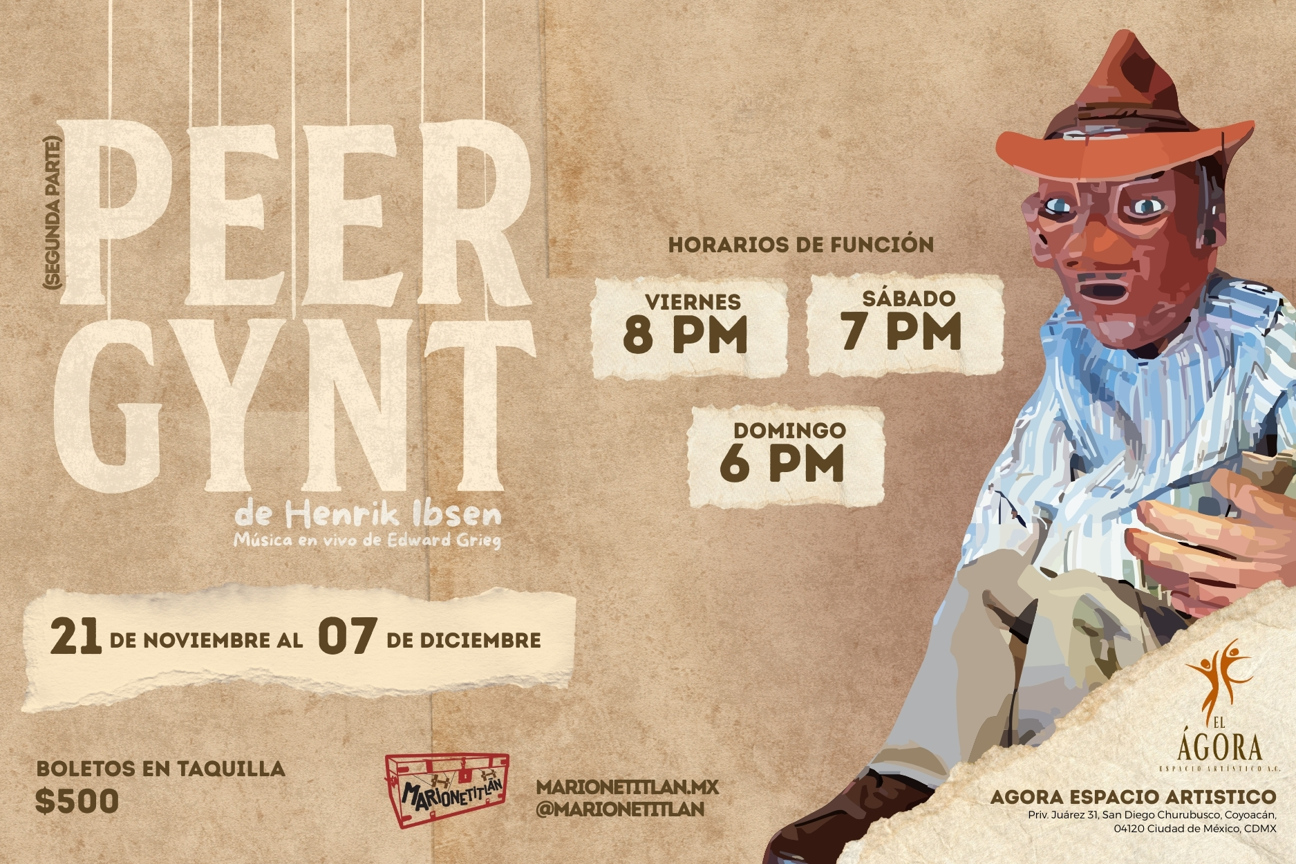 Cartelera Peer Gynt 2a parte en El AGORA, 21 de Noviembre al 7 de Diciembre